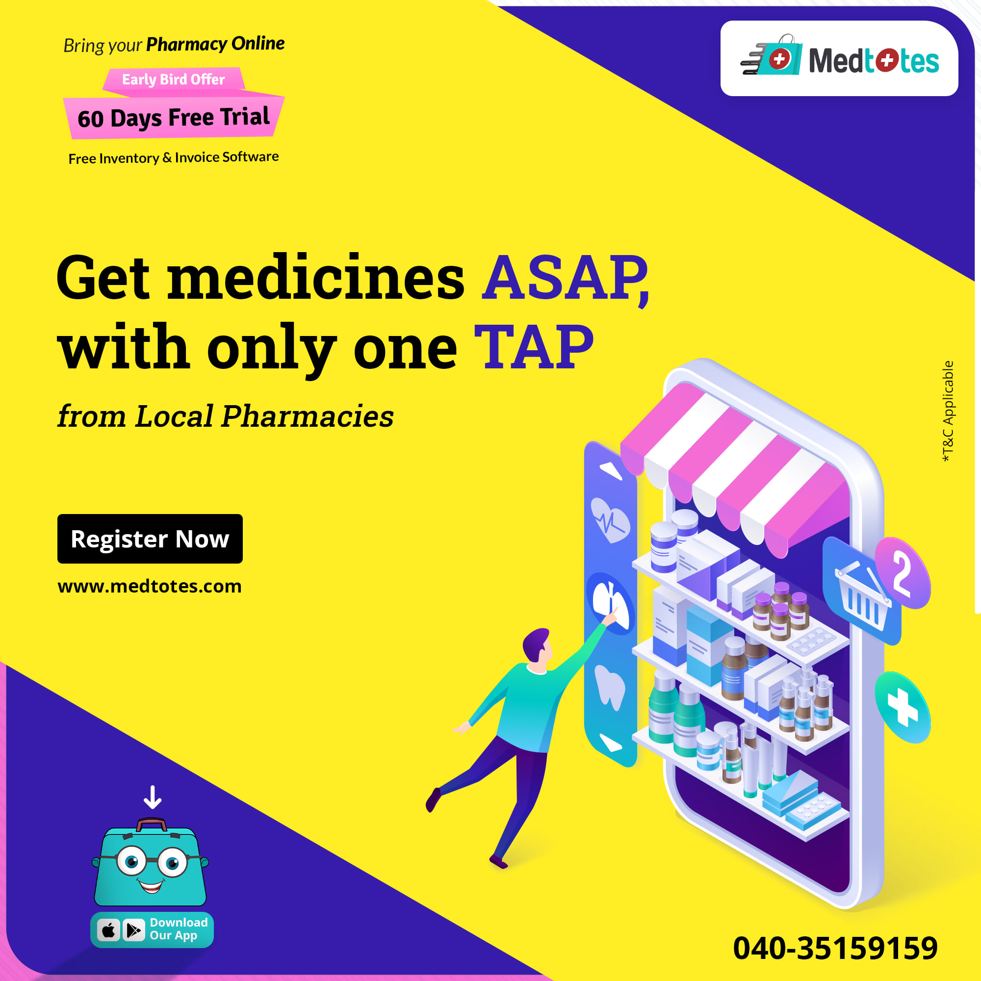 Get medicines ASAP with Medtotes app.